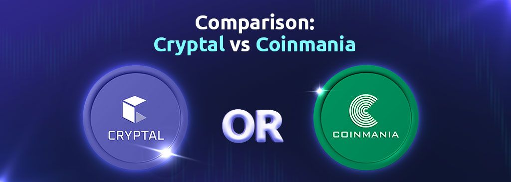 Cryptal and Coinmania logos with English text above