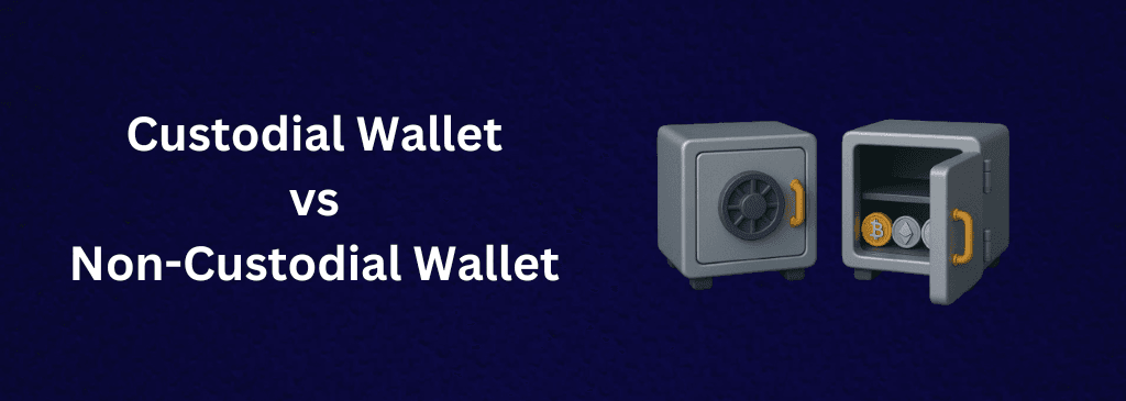 custodial-wallet-vs-non-custodial-wallet-eng